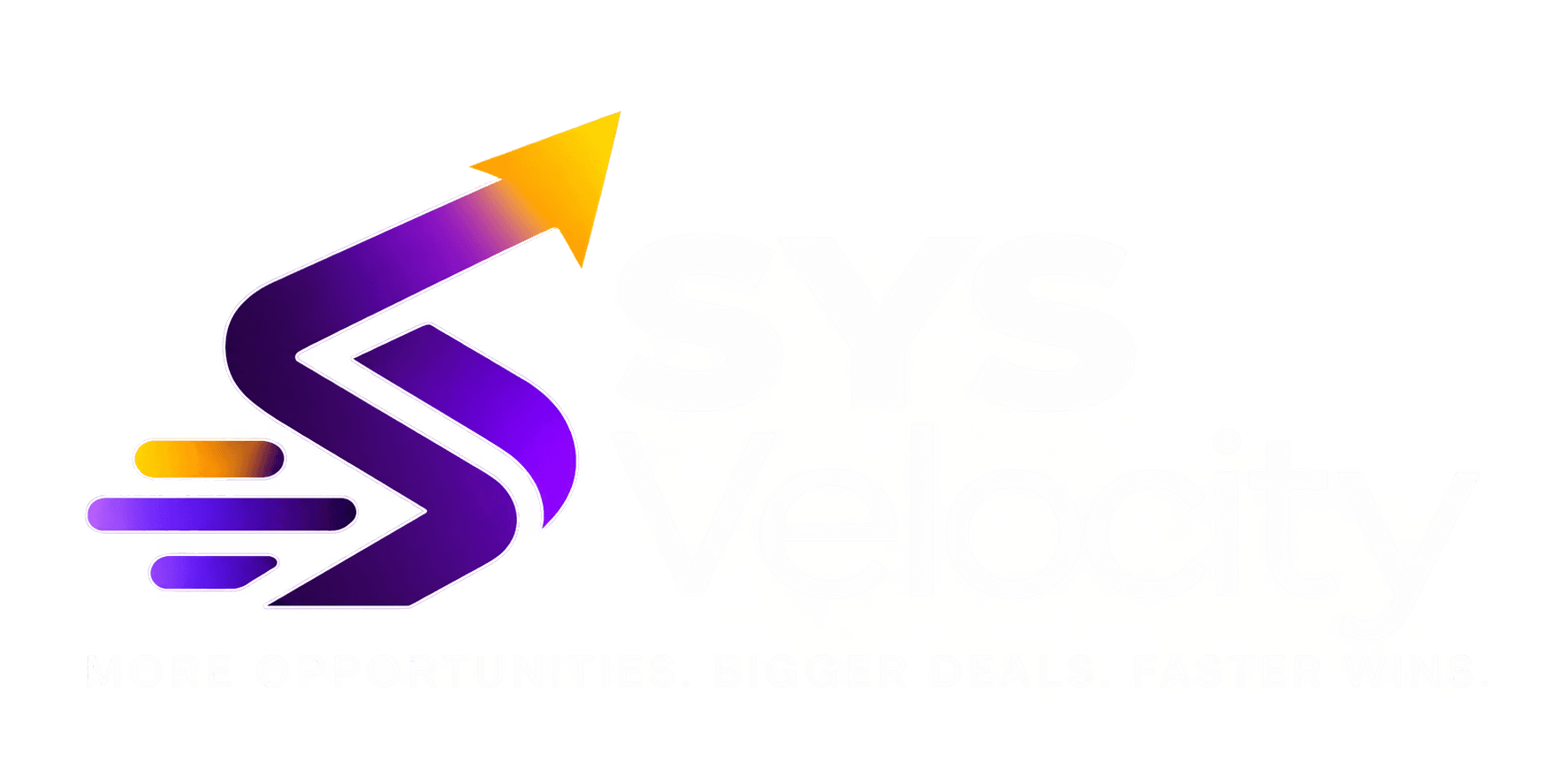 SYS Velocity — More opportunities. Bigger deals. Faster wins.